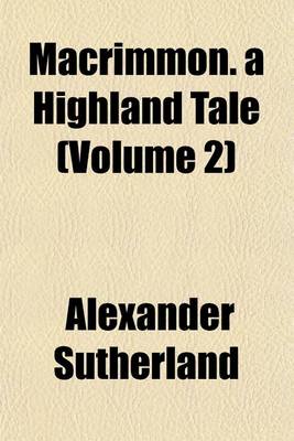 Book cover for Macrimmon. a Highland Tale (Volume 2)