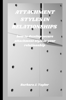 Book cover for Attachment Styles in Relationships