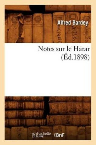 Cover of Notes Sur Le Harar (Ed.1898)