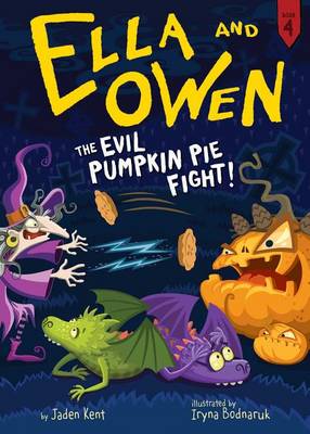 Book cover for Ella and Owen 4: The Evil Pumpkin Pie Fight!