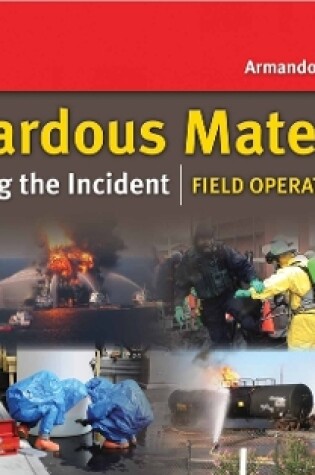 Cover of Hazardous Materials: Managing The Incident Field Operations Guide