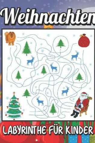 Cover of Weihnachten Labyrinthe für Kinder