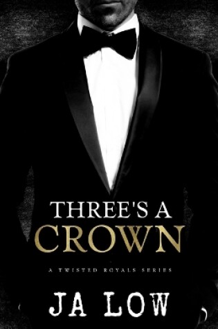 Cover of Three's A Crown