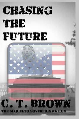 Book cover for Chasing the Future