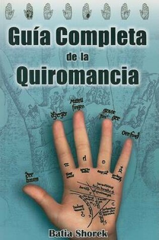 Cover of Guia Completa de la Quiromancia