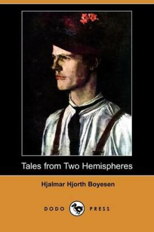 Cover of Tales from Two Hemispheres (Dodo Press)