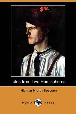 Book cover for Tales from Two Hemispheres (Dodo Press)