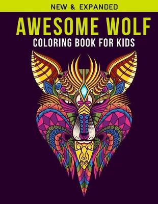 Book cover for Awesome Wolf Coloring Book For Kids