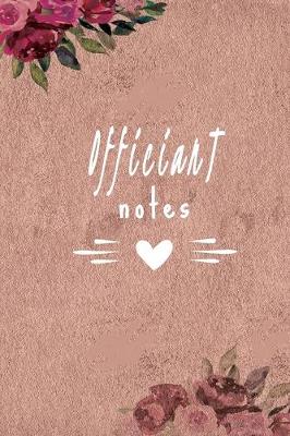 Cover of Officiant Notes