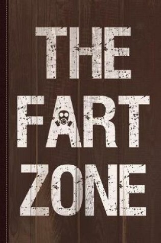 Cover of The Fart Zone Journal Notebook