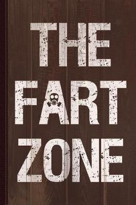 Book cover for The Fart Zone Journal Notebook