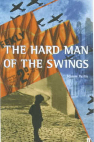 Cover of Hard Man of the Swings