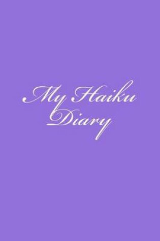 Cover of My Haiku Diary