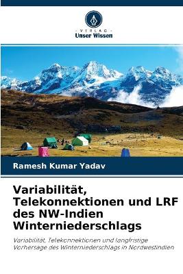 Book cover for Variabilitat, Telekonnektionen und LRF des NW-Indien Winterniederschlags