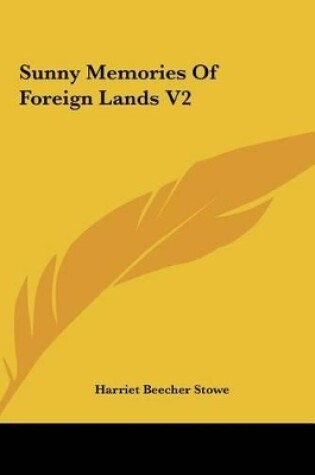 Cover of Sunny Memories of Foreign Lands V2