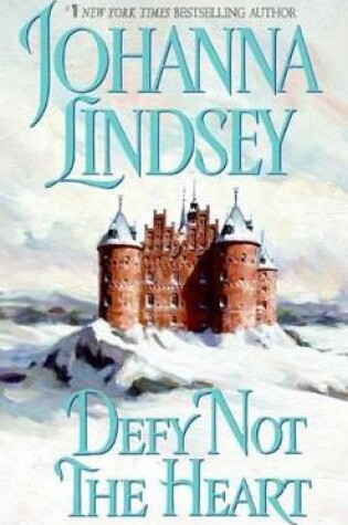 Cover of Defy Not the Heart