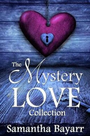 Cover of The Mystery of Love Collection