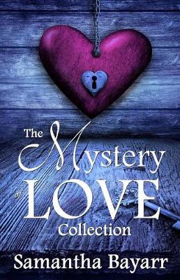 Book cover for The Mystery of Love Collection