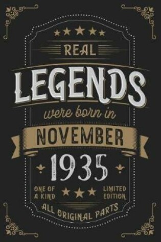 Cover of Real Legends were born in November 1935