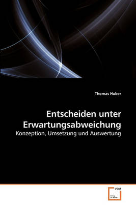 Book cover for Entscheiden unter Erwartungsabweichung