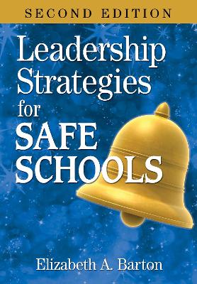 Cover of Leadership Strategies for Safe Schools