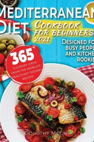 Cover of Mediterranean diet cookbook for beginners 2021