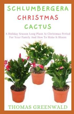 Book cover for Schlumbergera Christmas Cactus