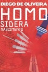 Book cover for Homo Sidera - Nascimento