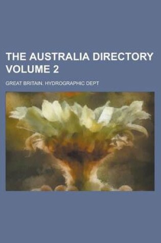 Cover of The Australia Directory Volume 2