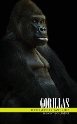 Book cover for Gorilla Pocket Monthly Planner 2017