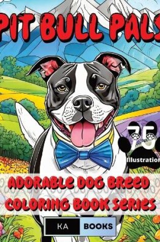 Cover of Pit Bull Pals Coloring Book