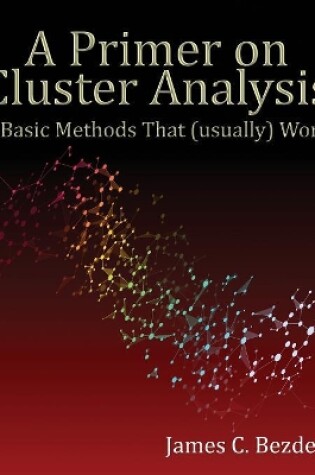 Cover of A Primer on Cluster Analysis