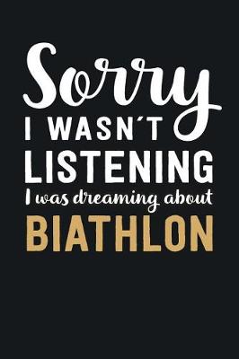 Book cover for I was Dreaming about Biathlon