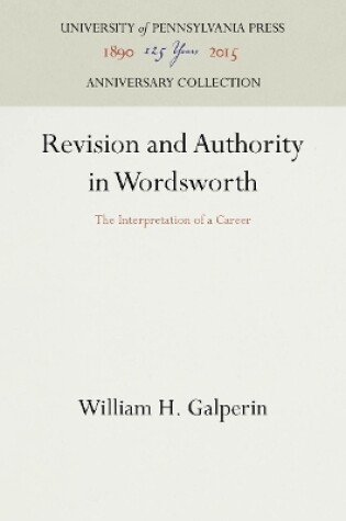 Cover of Revision and Authority in Wordsworth