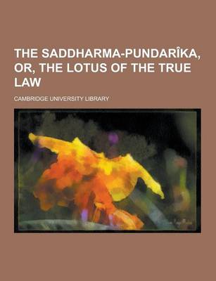 Book cover for The Saddharma-Pundarika, Or, the Lotus of the True Law