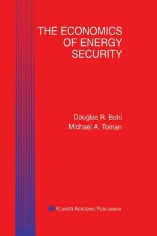 Cover of The Economics of Energy Security