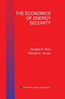 Book cover for The Economics of Energy Security