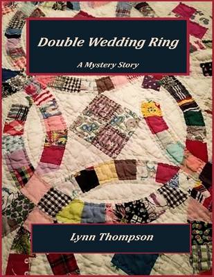 Book cover for Double Wedding Ring - A Mystery Story