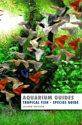 Book cover for Aquarium Guide: Tropical Fish Species Guide