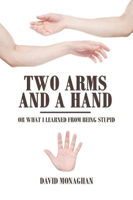 Book cover for Two Arms and a Hand