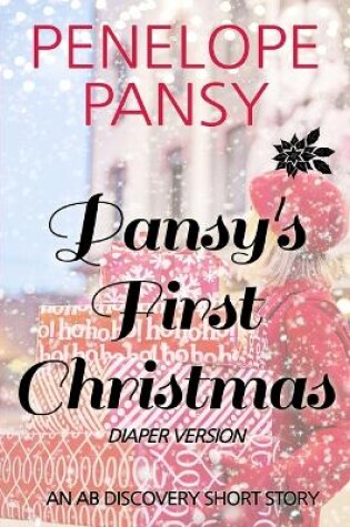 Cover of Pansy's First Christmas (Diaper Version)