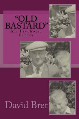 Book cover for "Old Bastard"