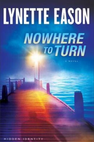 Cover of Nowhere to Turn – A Novel