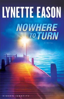 Book cover for Nowhere to Turn – A Novel