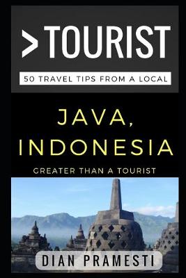 Book cover for Greater Than a Tourist - Java, Indonesia