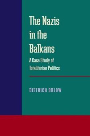 Cover of Nazis in the Balkans, The