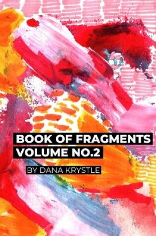 Cover of Book Of Fragments Volume No.2