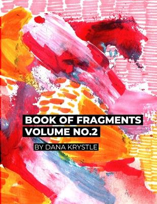 Cover of Book Of Fragments Volume No.2