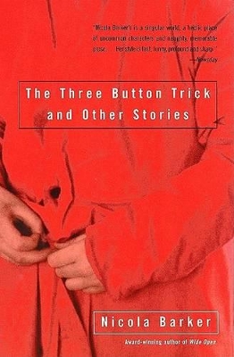 Book cover for The Three Button Trick and Other Stories