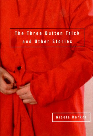 Book cover for "The Three Button Trick & Other Stories